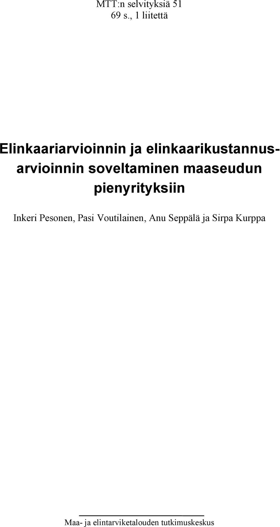 elinkaarikustannusarvioinnin soveltaminen maaseudun