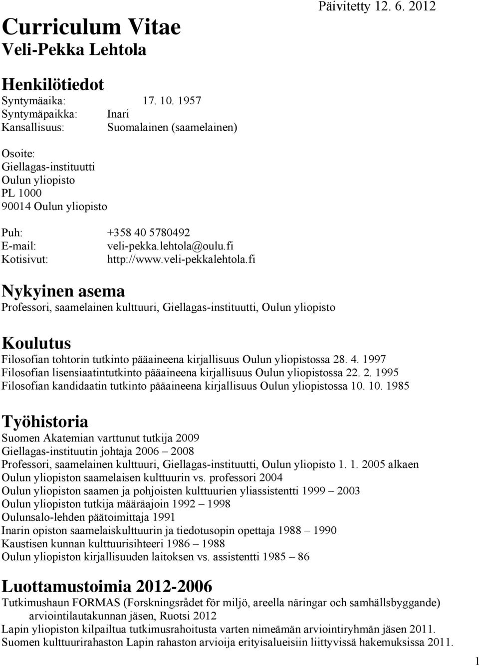 fi Kotisivut: http://www.veli-pekkalehtola.