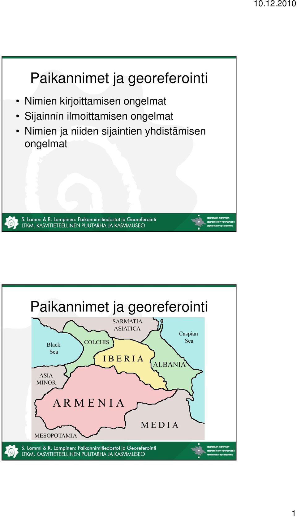 ilmoittamisen ongelmat