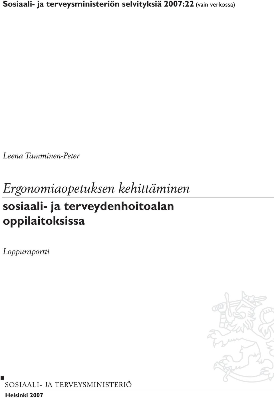 Ergonomiaopetuksen kehittäminen sosiaali- ja