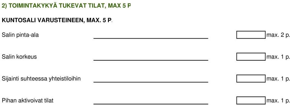 Salin korkeus max. 1 p.