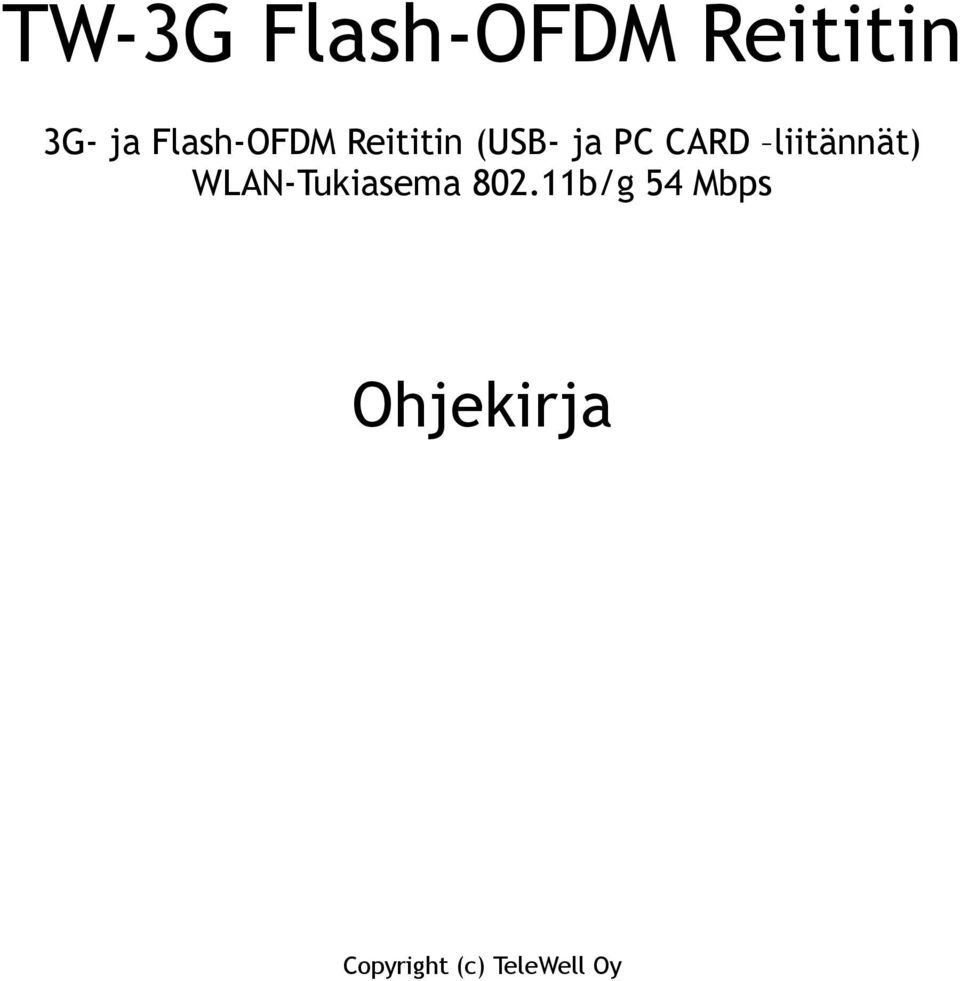 liitännät) WLAN-Tukiasema 802.