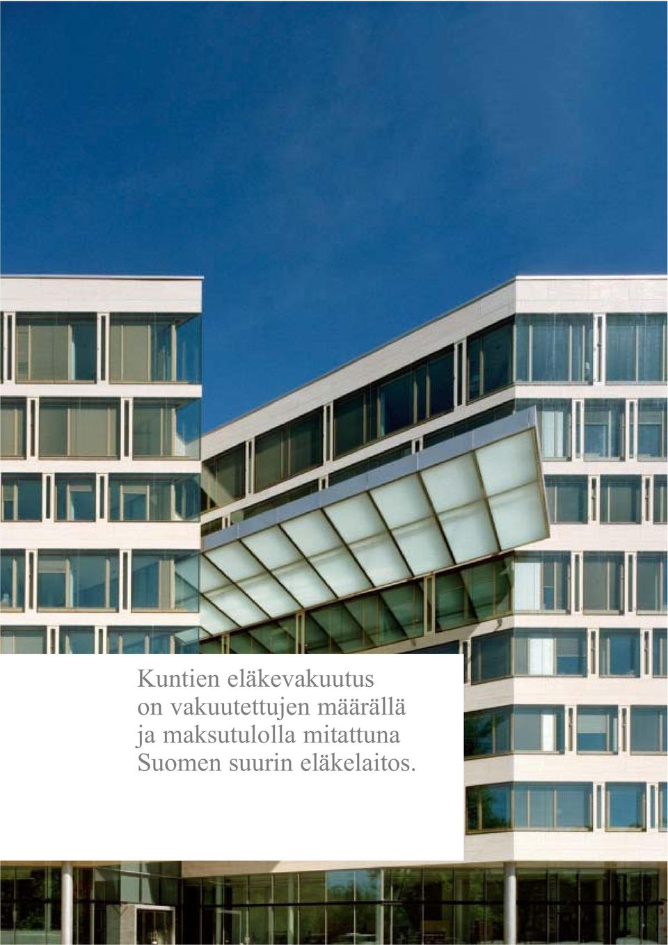 eläkevakuutus on vakuutettujen