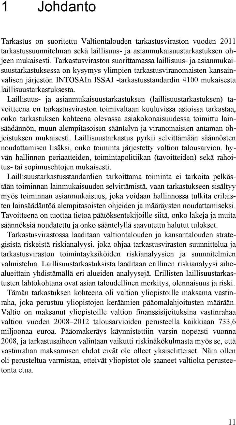 laillisuustarkastuksesta.