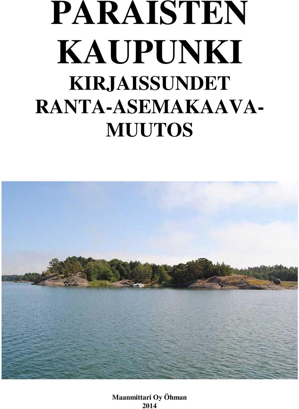 RANTA-ASEMAKAAVA-