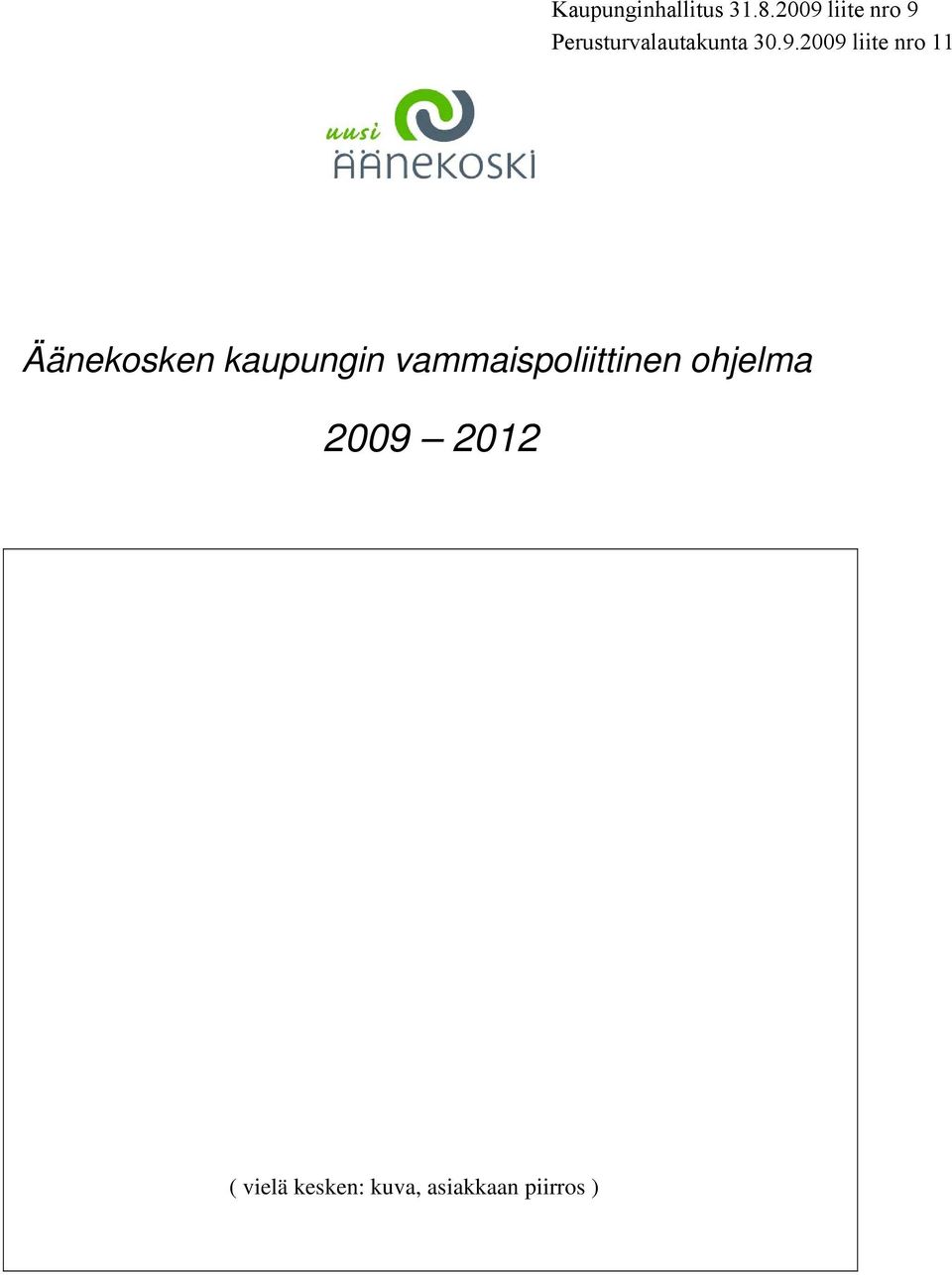 ohjelma 2009 2012 (