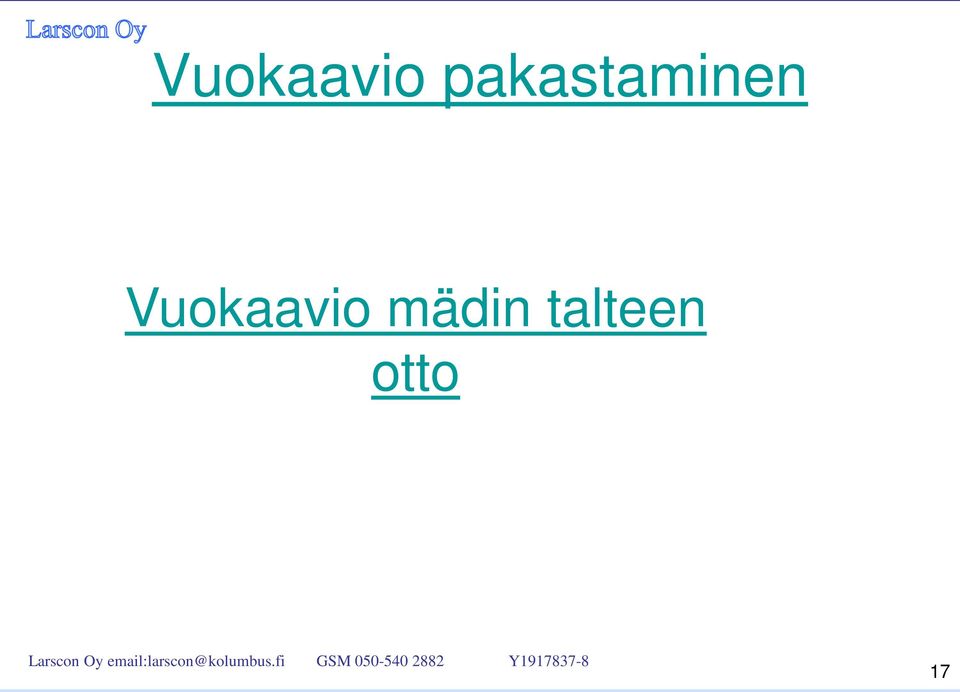 mädin talteen