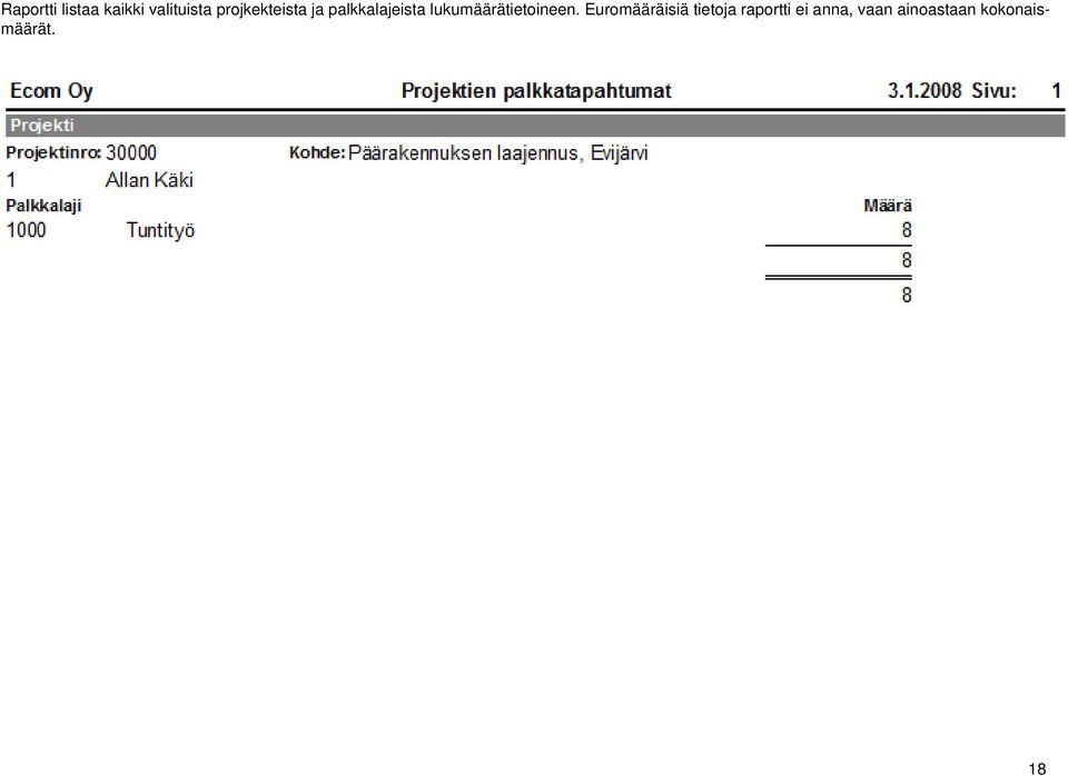 lukumäärätietoineen.