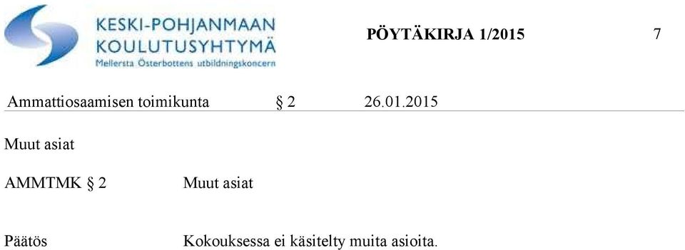 01.2015 Muut asiat AMMTMK 2 Muut