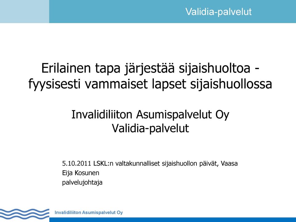 Validia-palvelut 5.10.