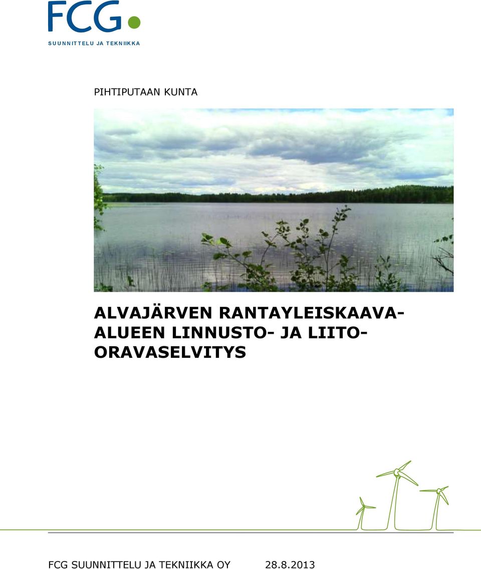 RANTAYLEISKAAVA- ALUEEN LINNUSTO- JA