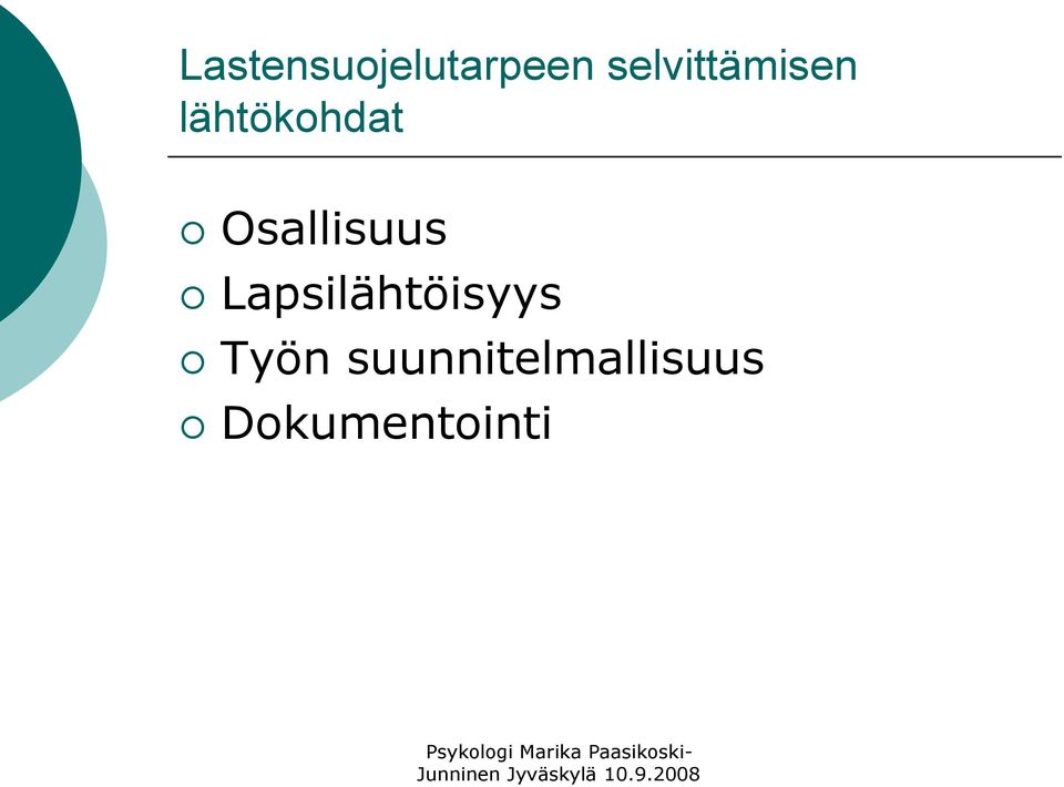 Osallisuus Lapsilähtöisyys