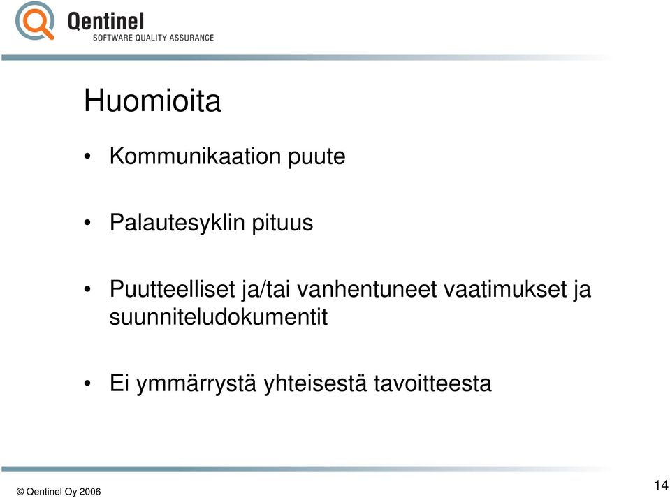 ja/tai vanhentuneet vaatimukset ja