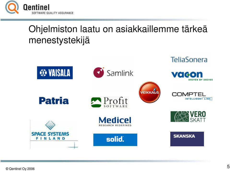 asiakkaillemme