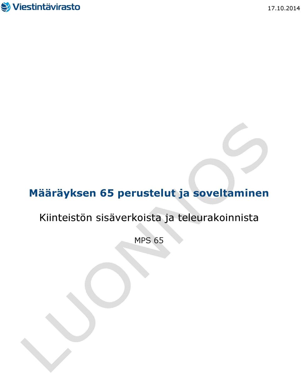 perustelut ja
