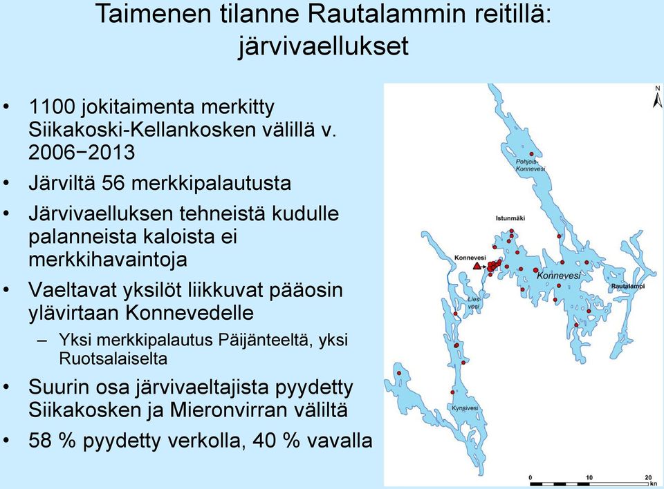 Järviltä 56 merkkipalautusta Järvivaelluksen tehneistä kudulle palanneista kaloista ei merkkihavaintoja