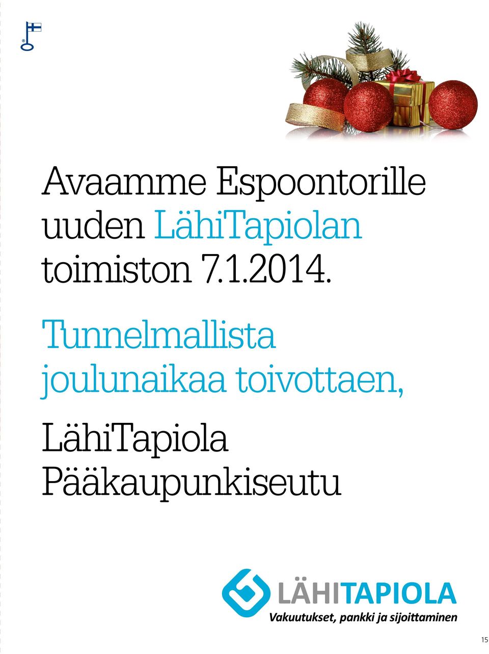 Tunnelmallista joulunaikaa