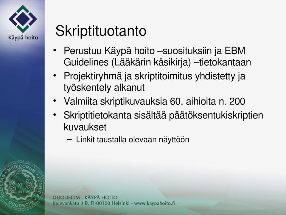 Projektiryhmäjaskriptitoimitusyhdistettyja työskentelyalkanut