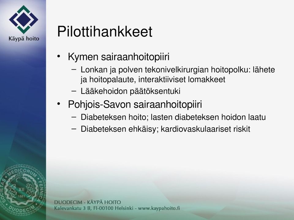 jahoitopalaute,interaktiivisetlomakkeet Lääkehoidonpäätöksentuki