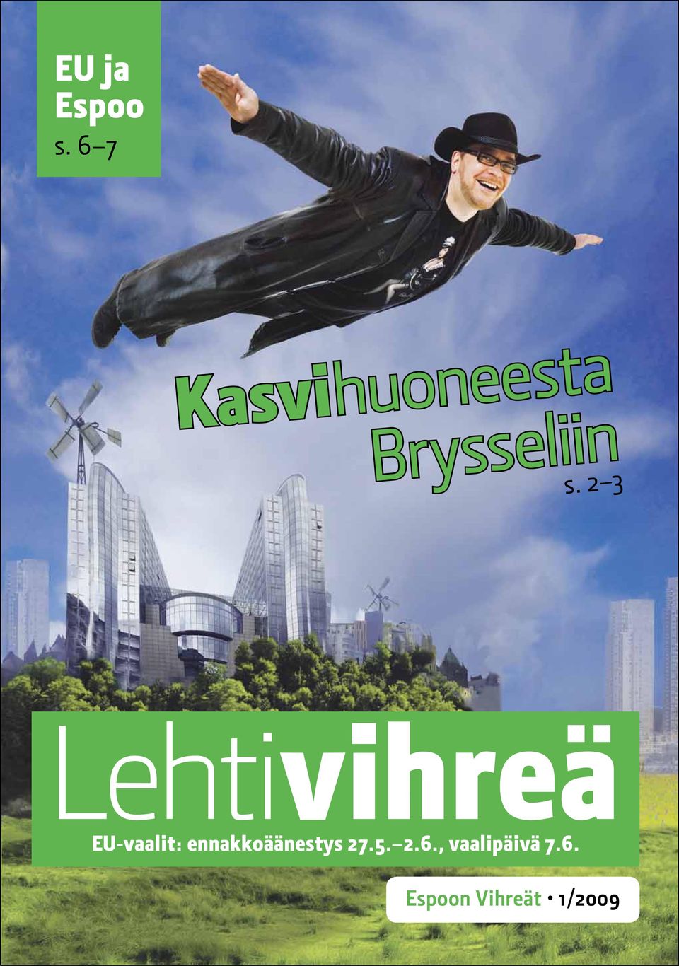 Lehtivihreä U-vaalit: