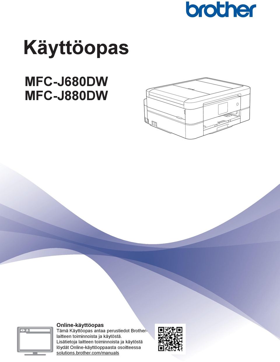 käytöstä.
