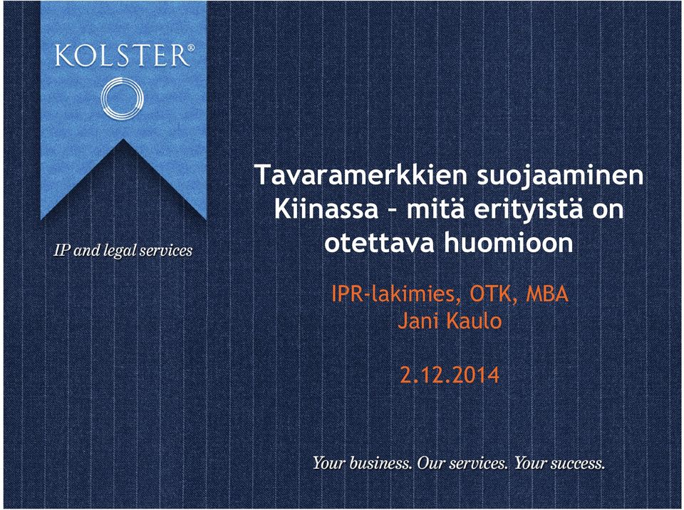 otettava huomioon