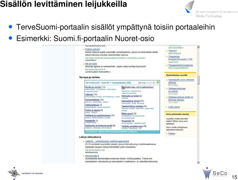 ympättynä toisiin portaaleihin