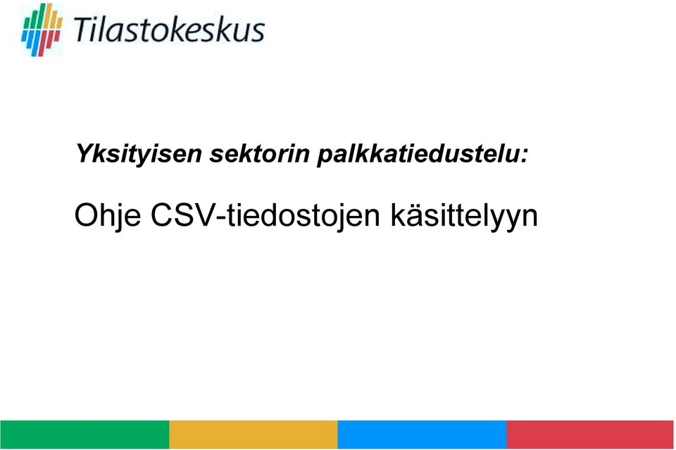 palkkatiedustelu: