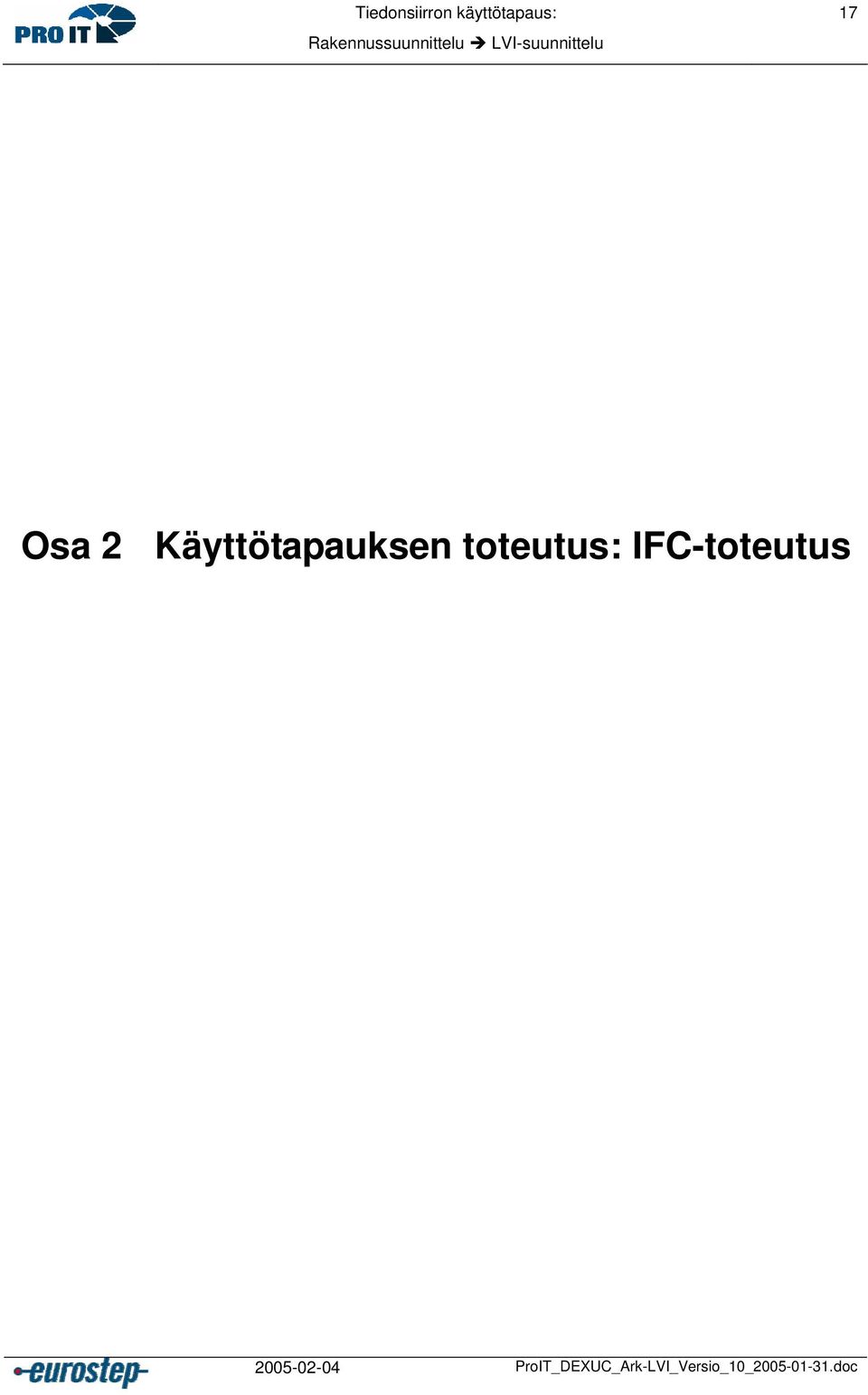 IFC-toteutus 2005-02-04