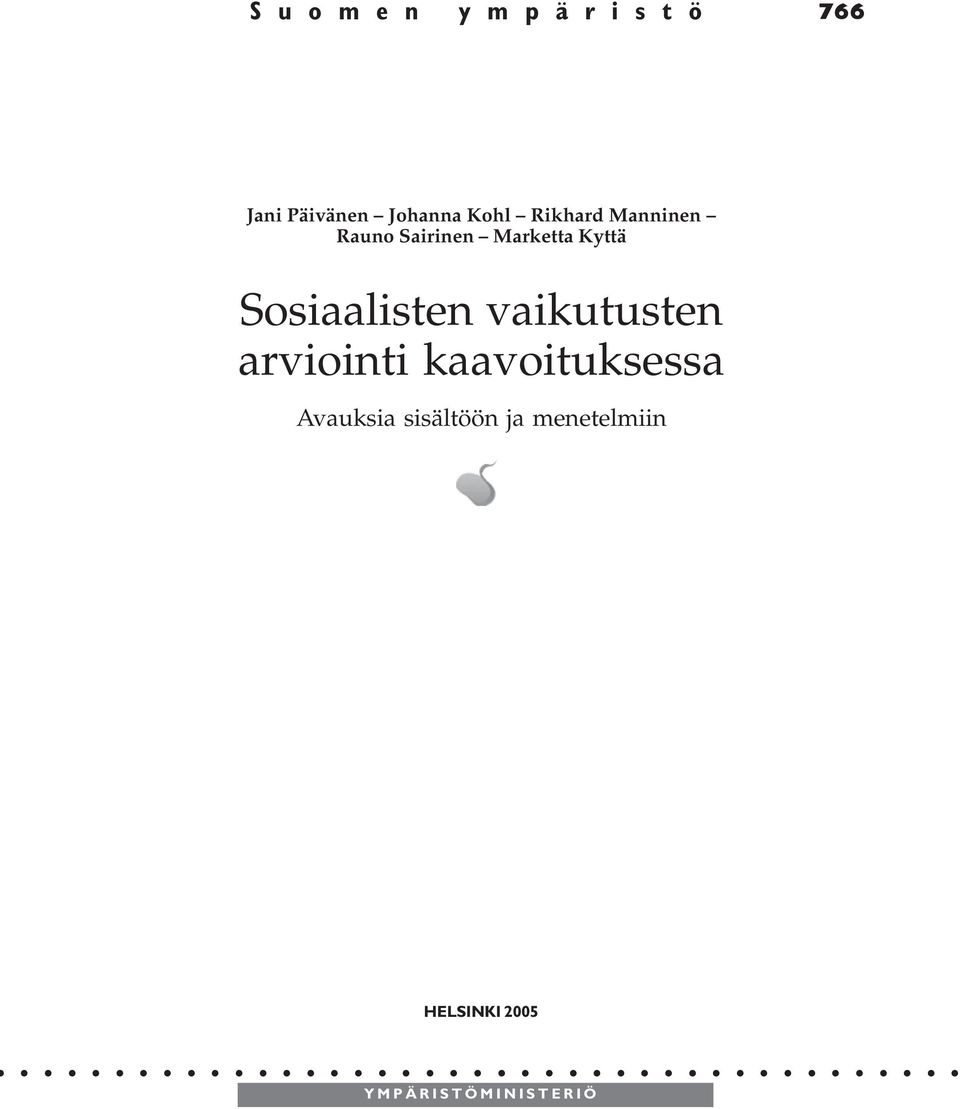 Sosiaalisten vaikutusten arviointi kaavoituksessa