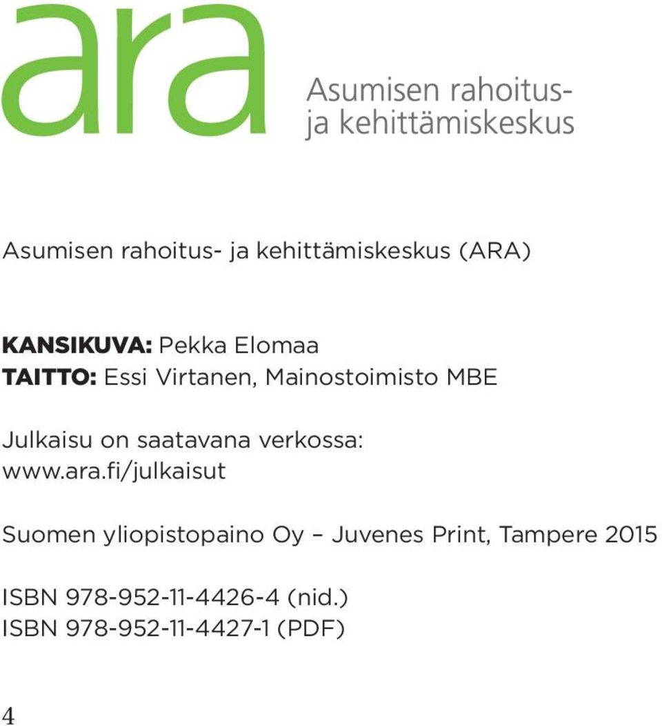 verkossa: www.ara.