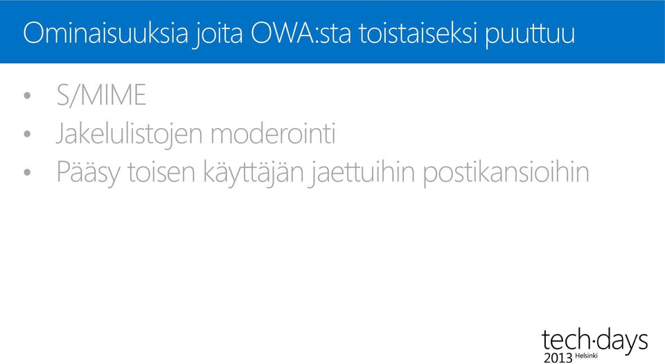 Jakelulistojen moderointi Pääsy