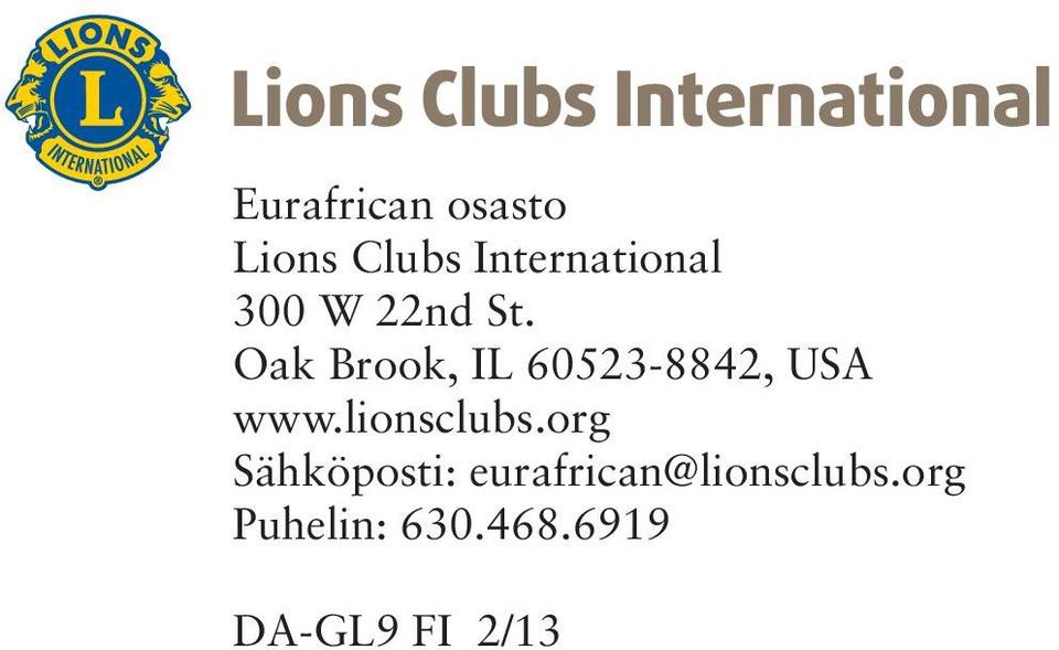 Oak Brook, IL 60523-8842, USA www.lionsclubs.