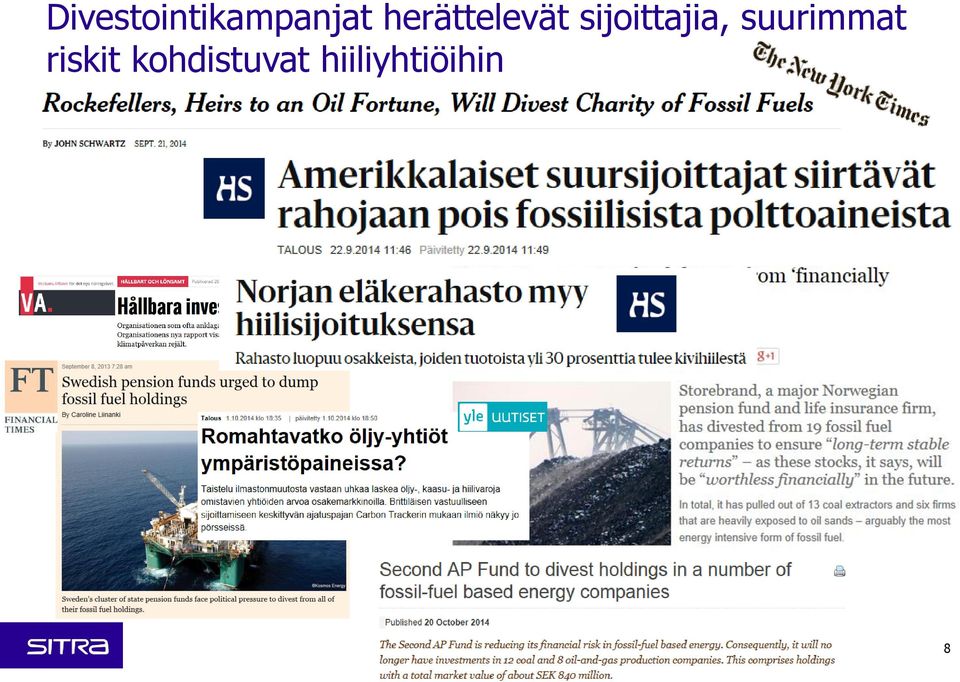 sijoittajia, suurimmat