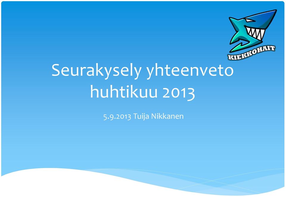 huhtikuu 2013