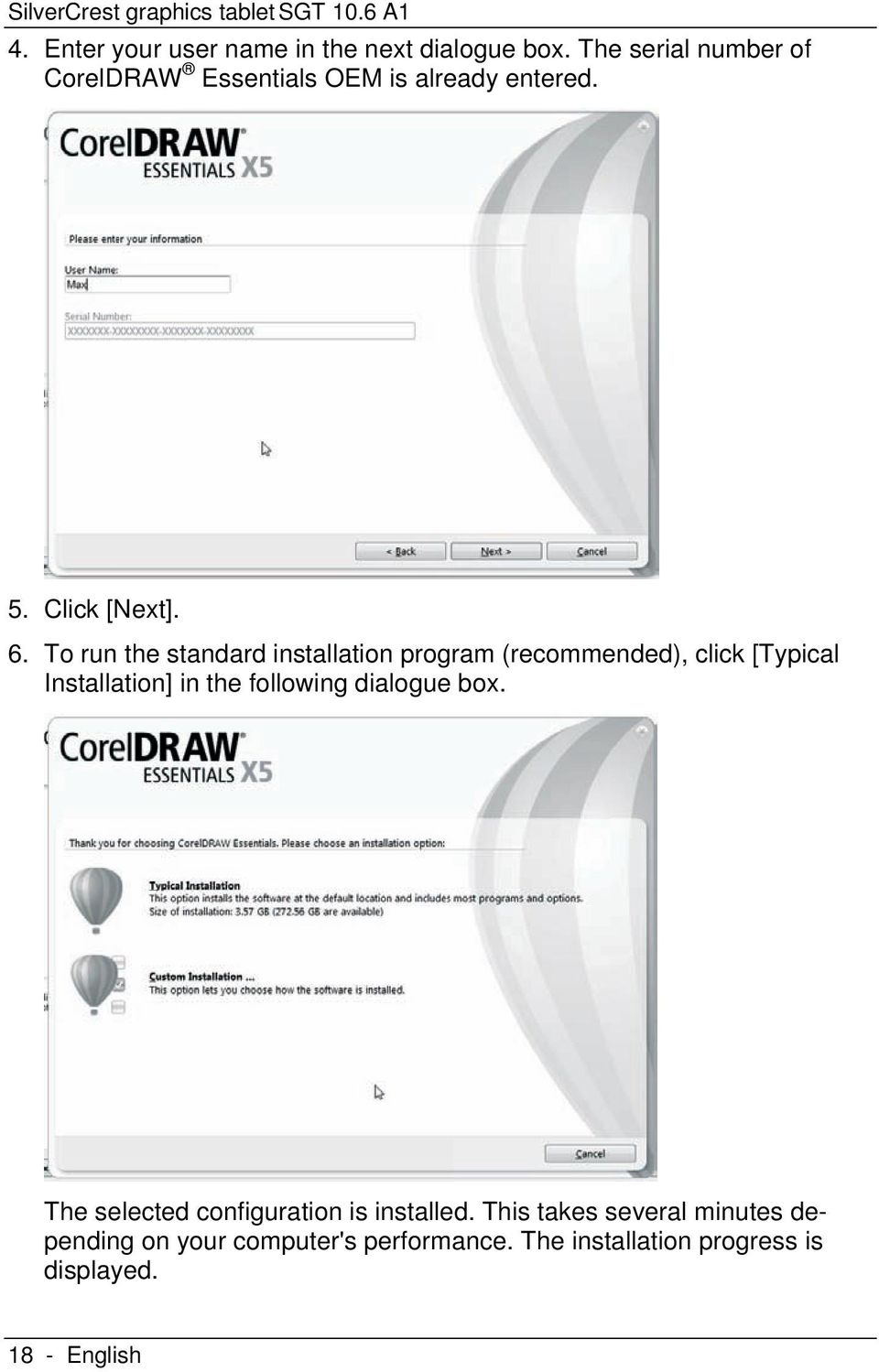 To run the standard installation program (recommended), click [Typical Installation] in the following dialogue