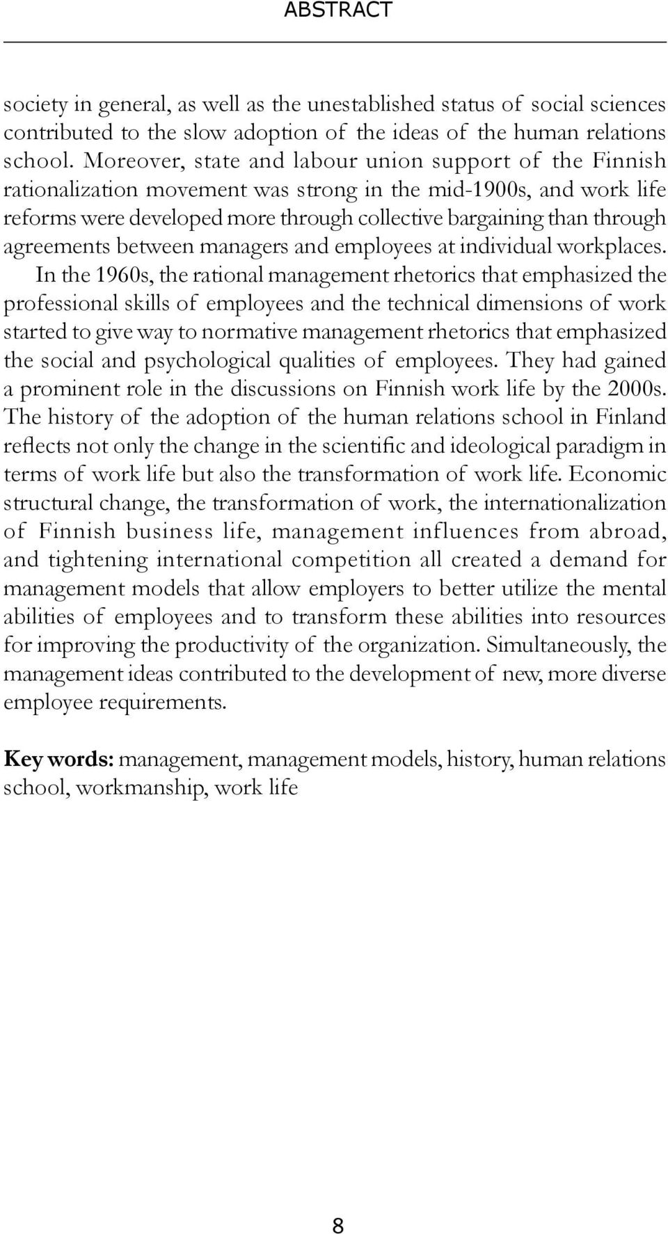 agreements between managers and employees at individual workplaces.