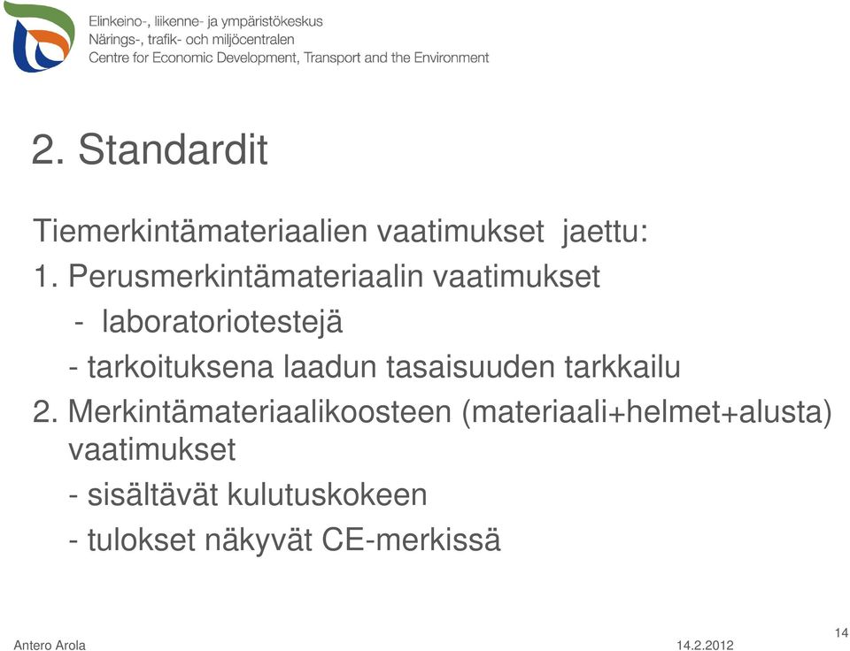 laadun tasaisuuden tarkkailu 2.