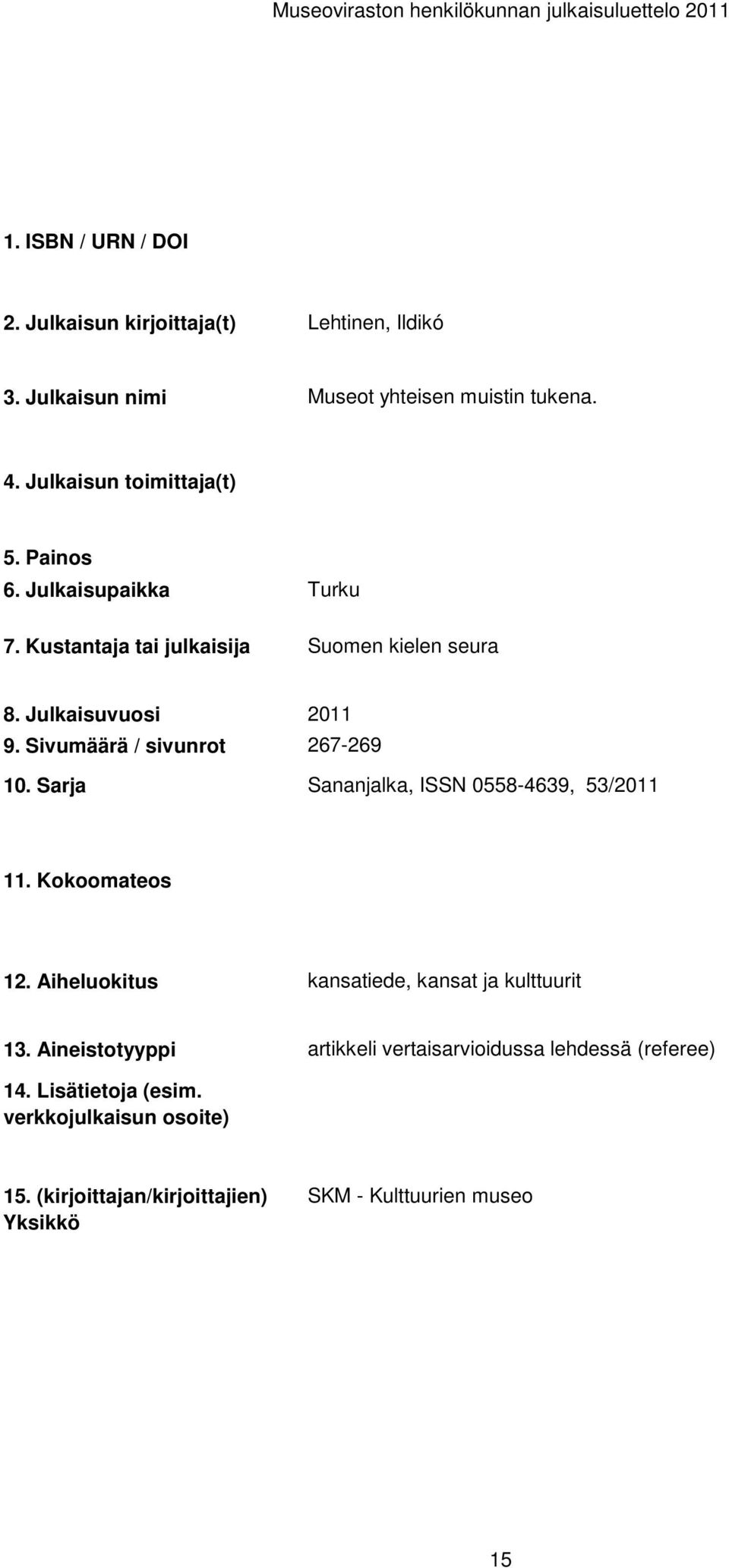 0558-4639, 53/ kansatiede, kansat ja kulttuurit