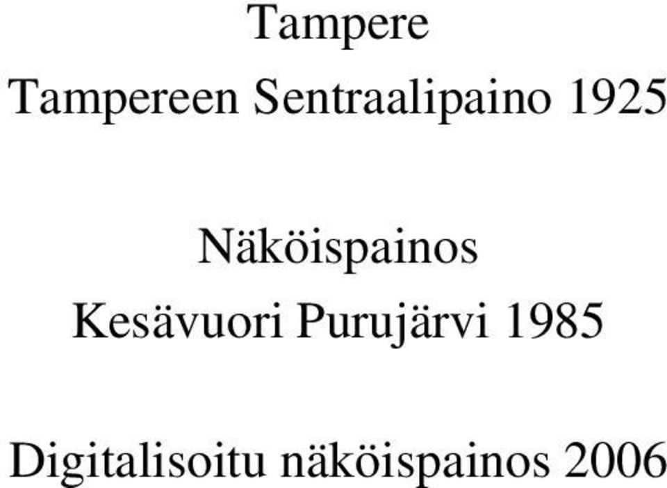 Näköispainos Kesävuori