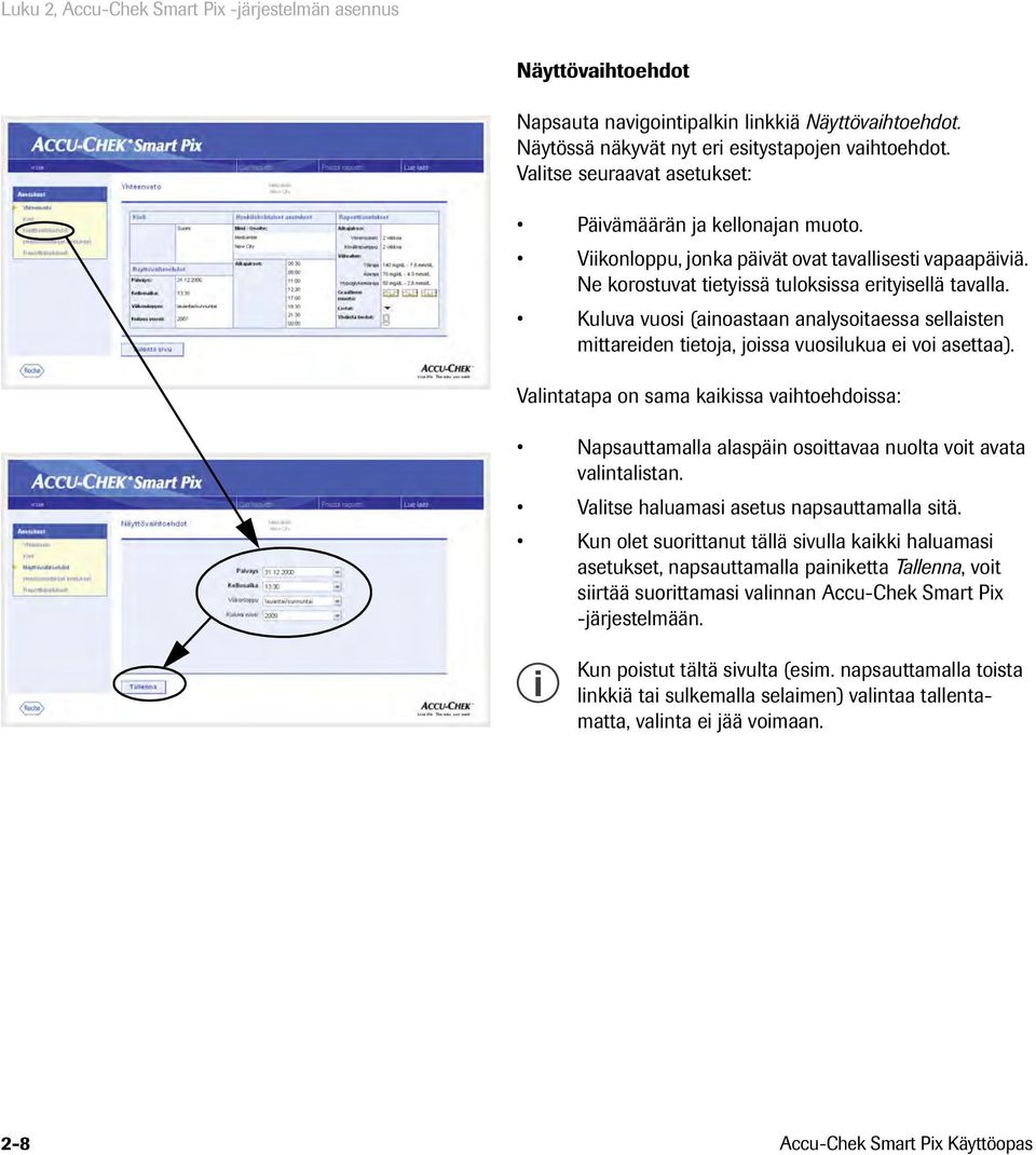 Kuluva vuosi (ainoastaan analysoitaessa sellaisten mittareiden tietoja, joissa vuosilukua ei voi asettaa).