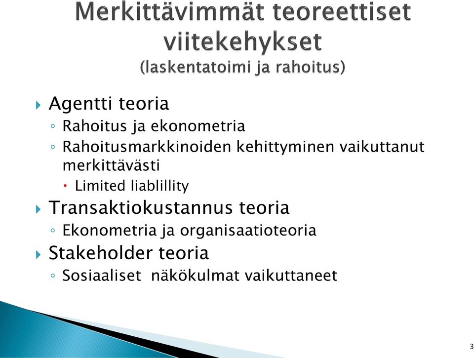 merkittävästi Limited liablillity Transaktiokustannus