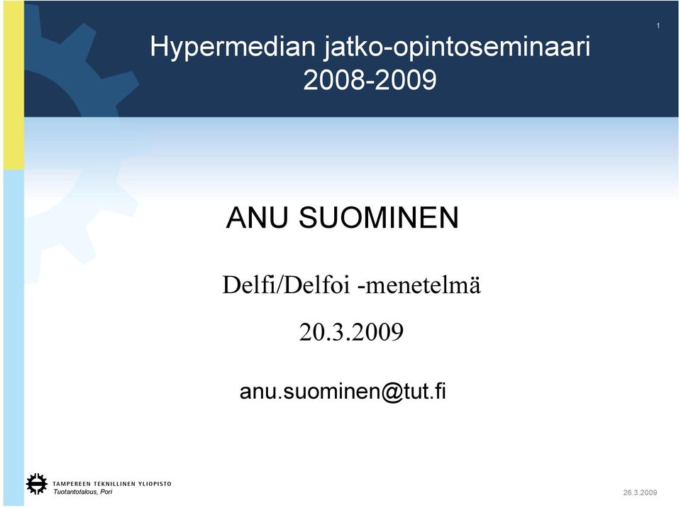 2008-2009 1 ANU SUOMINEN