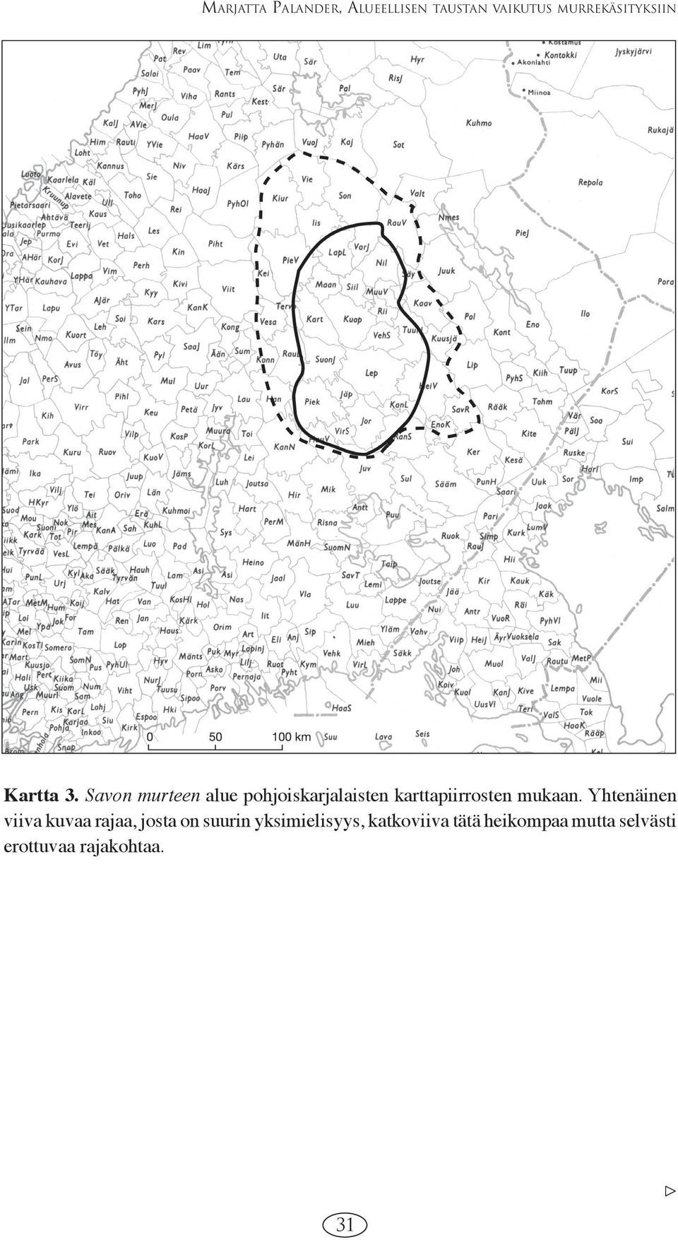 Savon murteen alue pohjoiskarjalaisten karttapiirrosten mukaan.