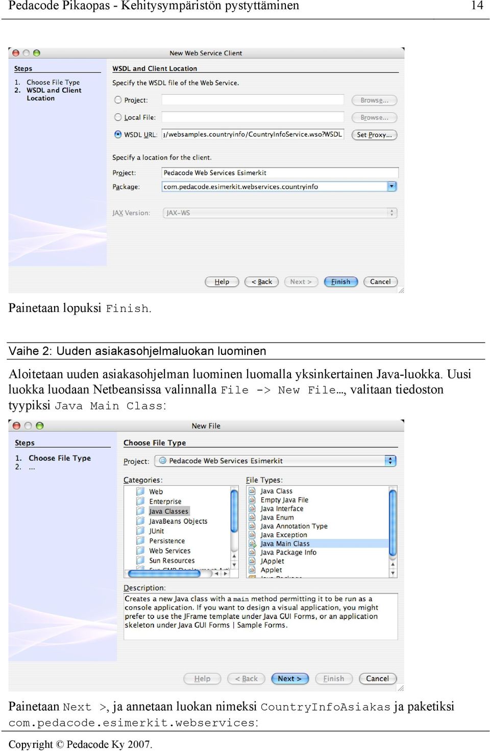 yksinkertainen Java-luokka.