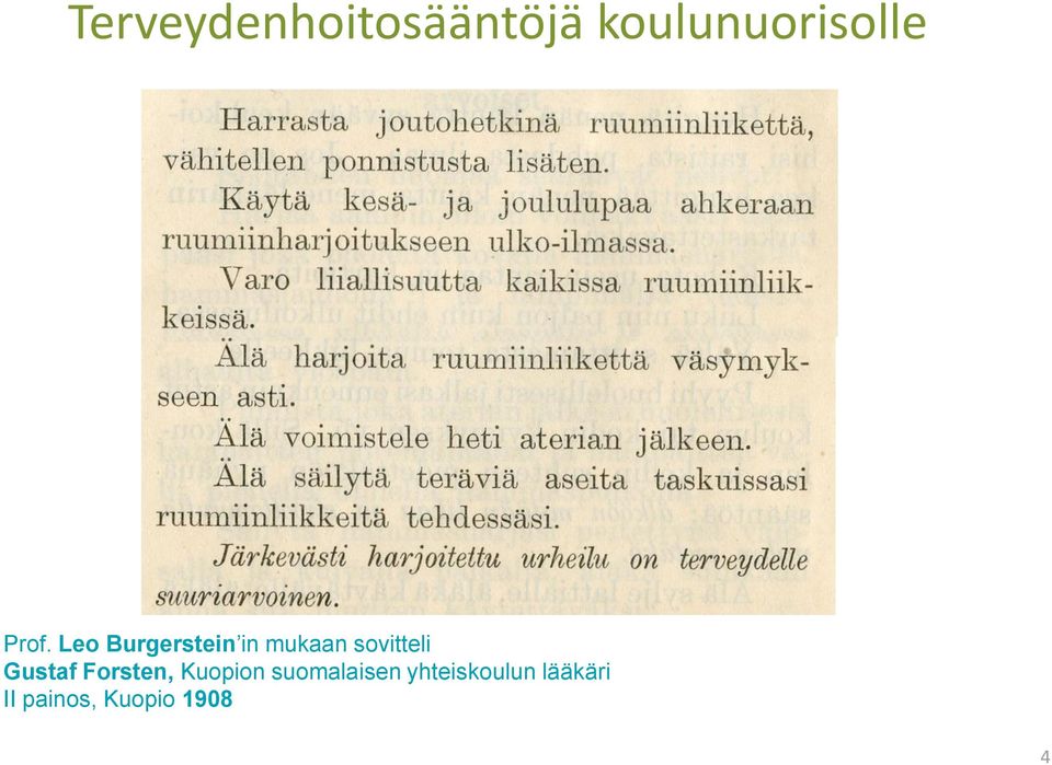 sovitteli Gustaf Forsten, Kuopion