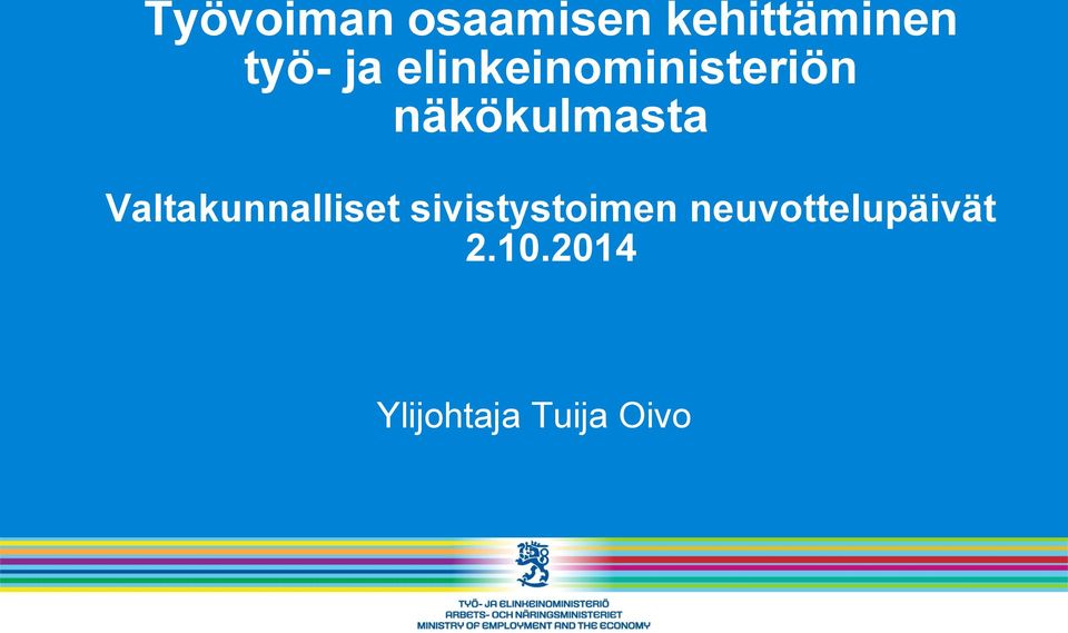 Valtakunnalliset sivistystoimen