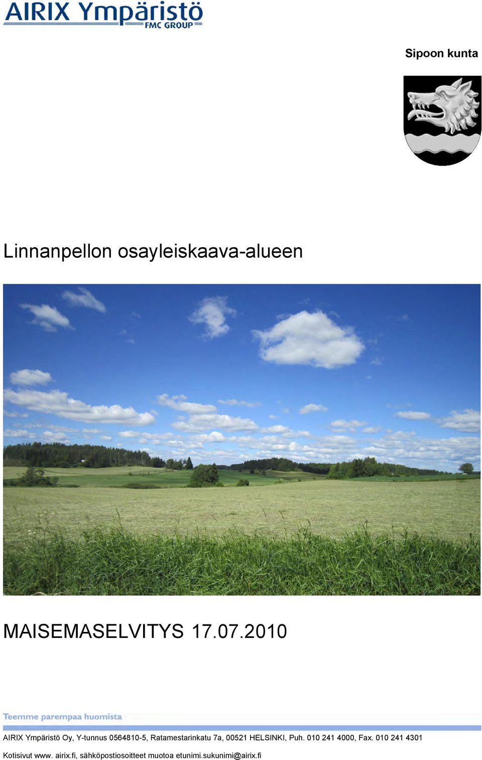 10 AIRIX Ympäristö Oy, Y-tunnus 0564810-5,