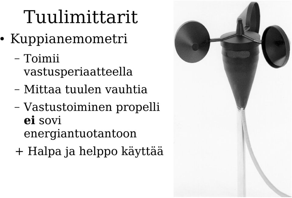 vauhtia Vastustoiminen propelli ei