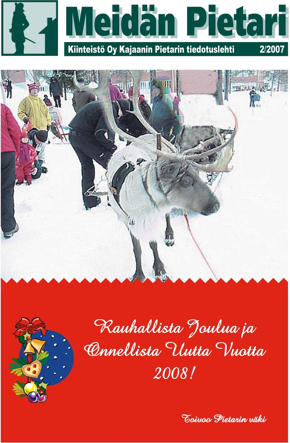 Rauhallista Joulua ja